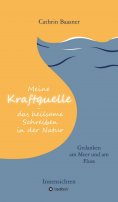 ebook: Meine Kraftquelle - das heilsame Schreiben in der Natur