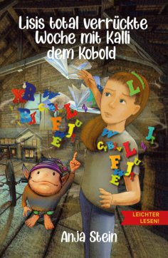 eBook: Lisis total verrückte Woche mit Kalli dem Kobold - Leichter lesen