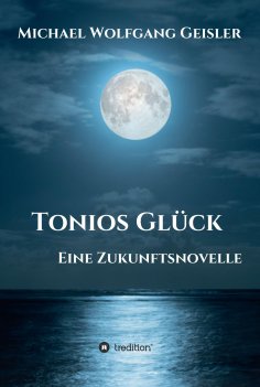 eBook: Tonios Glück