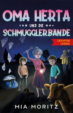 eBook: Oma Herta und die Schmugglerbande - Leichter lesen