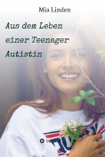 ebook: Aus dem Leben einer Teenager Autistin