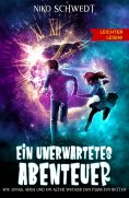 eBook: Ein unerwartetes Abenteuer - Leichter lesen