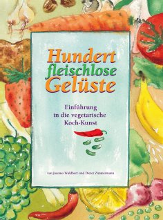 eBook: Hundert fleischlose Gelüste
