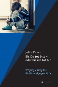 eBook: Bis Du tot bist - oder bis ich tot bin