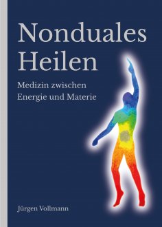 eBook: Nonduales Heilen