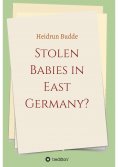 eBook: Stolen Babies in East Germany?