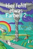 eBook: Hier fehlt etwas Farbe 2
