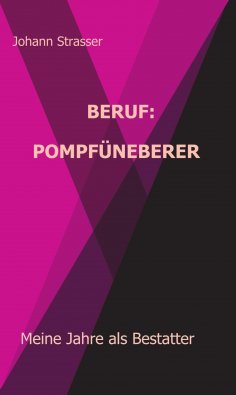 eBook: Beruf: Pompfüneberer