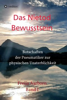 ebook: Das Nietod Bewusstsein