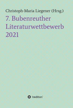 eBook: 7. Bubenreuther Literaturwettbewerb