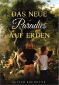 ebook: Das neue Paradies auf Erden