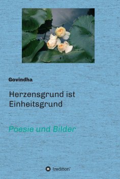 ebook: Herzensgrund ist Einheitsgrund