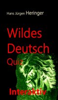 eBook: Wildes Deutsch