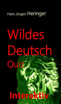 eBook: Wildes Deutsch