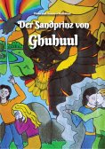 eBook: Der Sandprinz von Ghuhuul