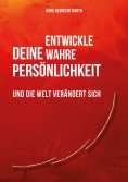 eBook: Entwickle deine wahre Persönlichkeit