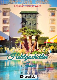 eBook: Hotelgeschichten aus Tunesien
