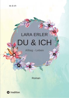 eBook: du & ich : Alltag - Leben