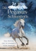 eBook: Die Pegasus-Schwestern