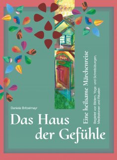 ebook: Das Haus der Gefühle