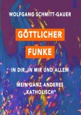 eBook: Göttlicher Funke in dir, in mir und allem