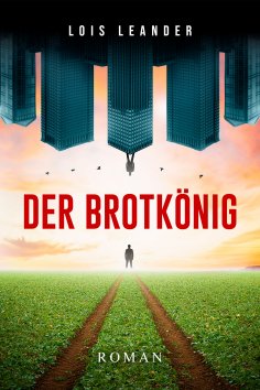 eBook: Der Brotkönig