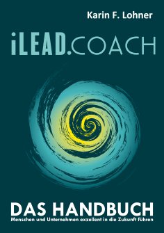 eBook: iLEAD.COACH Das Handbuch