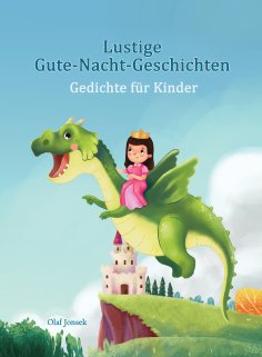 eBook: Lustige Gute-Nacht-Geschichten - Gedichte für Kinder