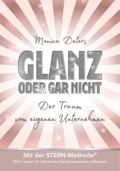 eBook: GLANZ ODER GAR NICHT