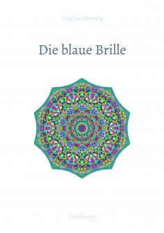 ebook: Die blaue Brille, eine zauber-hafte Brille