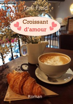 ebook: Croissant d'amour