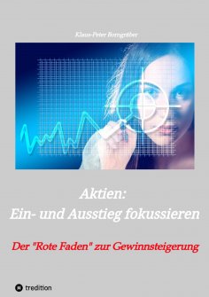 ebook: Aktien: Ein- und Ausstieg fokussieren