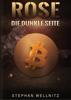 ebook: Rose - Die dunkle Seite