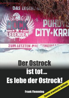 ebook: Der Ostrock ist tot... Es lebe der Ostrock!