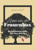eBook: Raus aus der Frauenbox