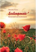 eBook: Seelenpoesie - Herzensnah und Seelenwarm