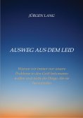 eBook: Ausweg aus dem Leid