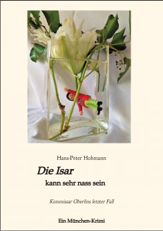 eBook: Die Isar kann sehr nass sein