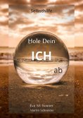 eBook: Hole Dein ICH ab