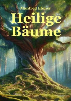 ebook: Heilige Bäume