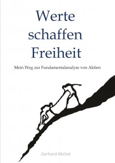 ebook: Werte schaffen Freiheit