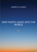 eBook: Deep Poetic Gazes Into the World