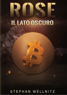 eBook: Rose - Il lato oscuro