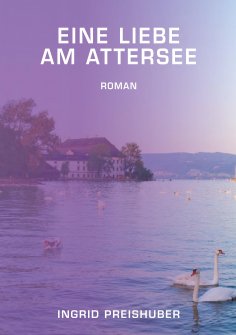 ebook: Eine Liebe am Attersee
