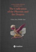 ebook: The Unification of the Phoenix and the Dragon