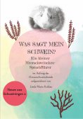 eBook: Was sagt  mein Schwein?