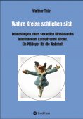 eBook: Wahre Kreise schließen sich