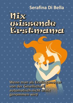 ebook: Nix wissende Erstmama
