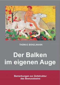 ebook: Thomas Bokelmann Der Balken im eigenen Auge