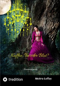 ebook: Kaffee, Tee oder Blut?